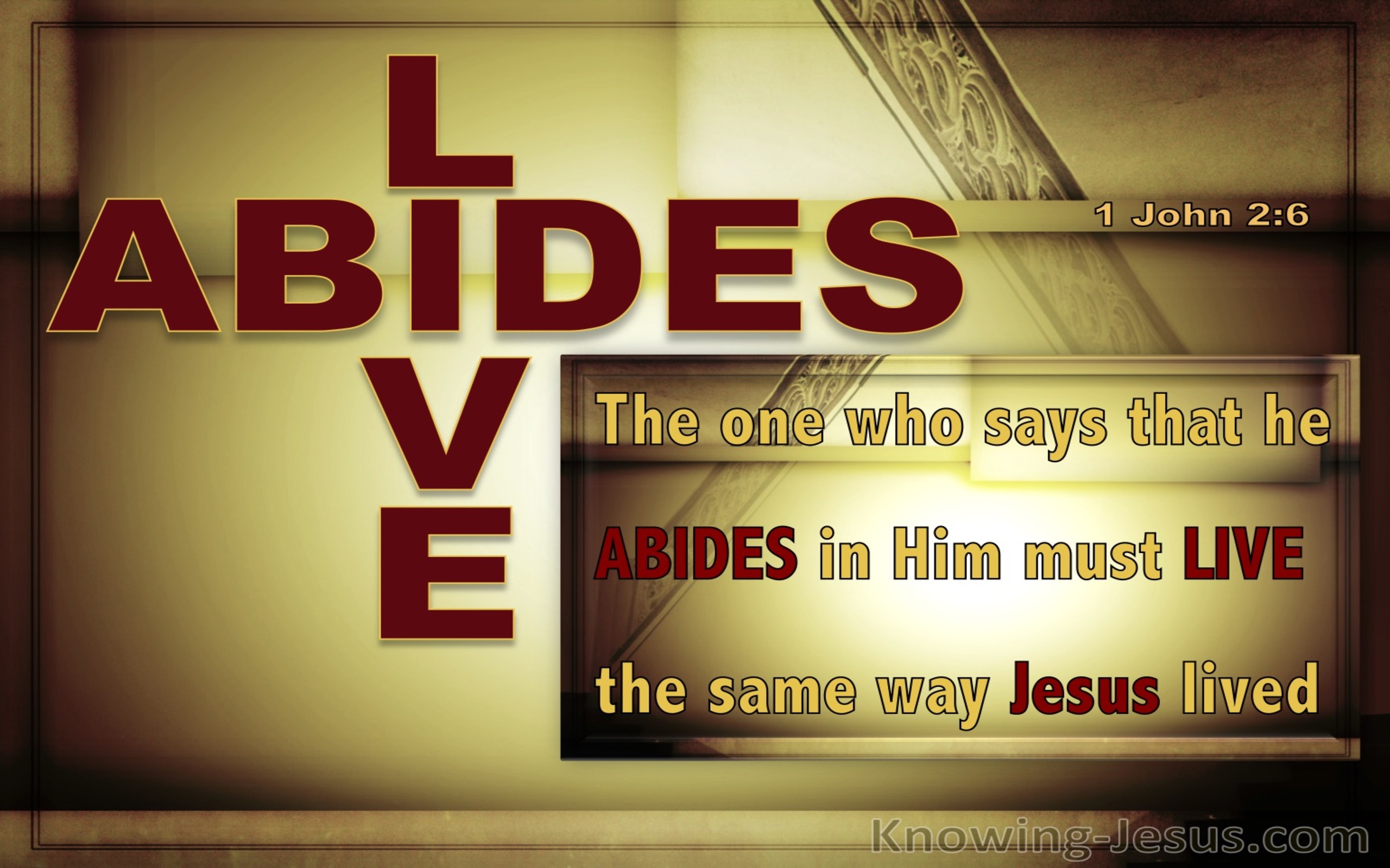 1 John 2:6 Abide In Him Walk Like Him (red)